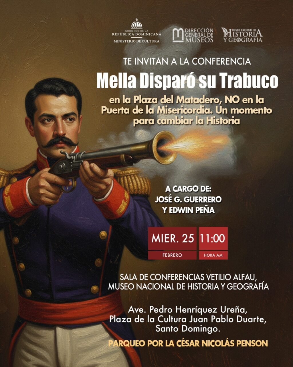 Invitación Conferencia Mella Disparó su Trabuco MNHG 2026
