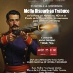 Invitación Conferencia Mella Disparó su Trabuco MNHG 2026
