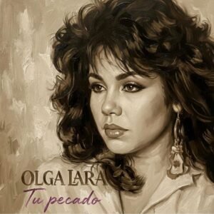 Tu Pecado Olga Lara