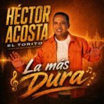 El Torito-La Mas Dura